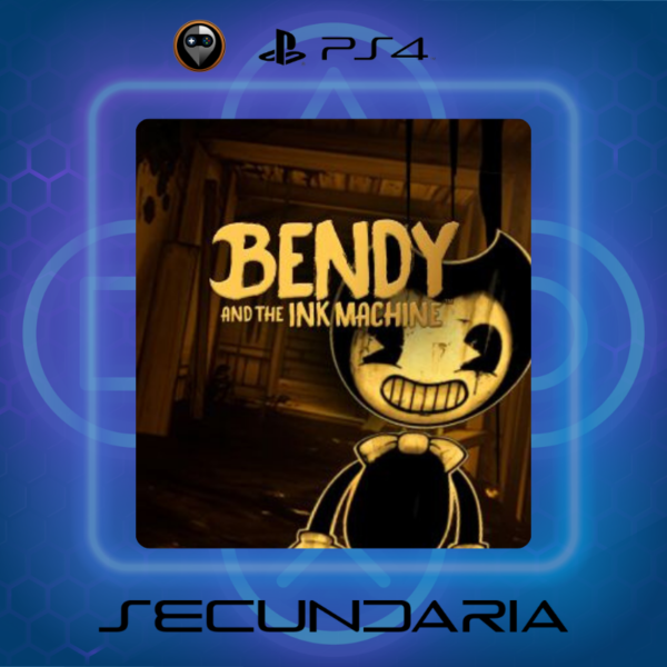 Bendy and the Ink Machine - Secundaria